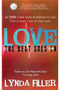 LOVE The Beat Goes On
