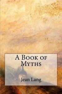 A Book of Myths