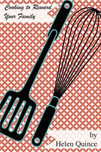 Cooking to Reward Your Family