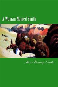 A Woman Named Smith