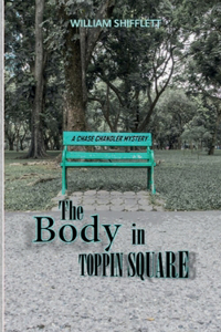 Body In Toppin Square