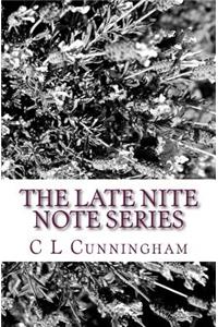 The Late Nite Note Series