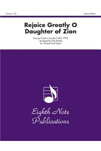 Rejoice Greatly O Daughter of Zion from Messiah: Trumpet and Organ