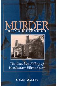 Murder at Mount Hermon