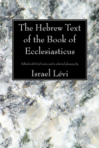 Hebrew Text of the Book of Ecclesiasticus