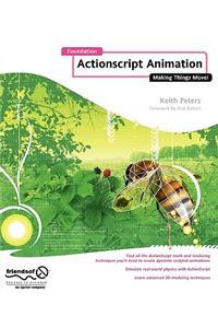 Foundation ActionScript Animation