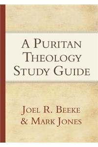 Puritan Theology Study Guide