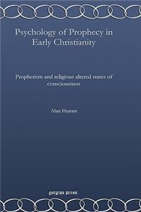 Psychology of Prophecy in Early Christianity