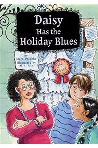 Daisy Has the Holiday Blues: Book 5