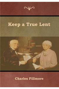 Keep a True Lent