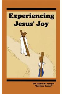 Experiencing Jesus' Joy