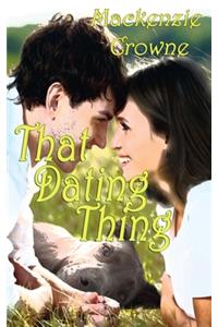 That Dating Thing