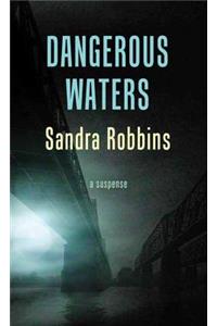 Dangerous Waters
