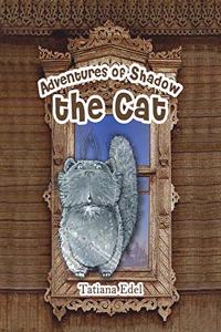 Adventures of Shadow the Cat