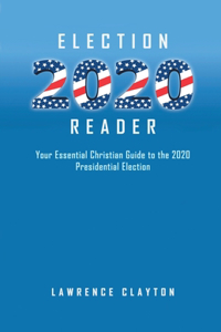 Election 2020 Reader