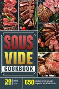 The Ultimate Sous Vide Cookbook