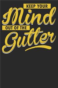 KeeP Your Mind Out Of The Gutter