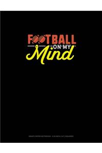 Football On My Mind