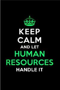 Keep calm and let human resources handle it