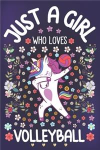 Just A Girl Who Loves Volleyball