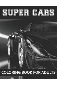 Super Cars Coloring Book For Adults