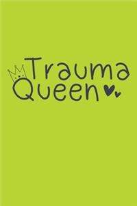 Trauma Queen