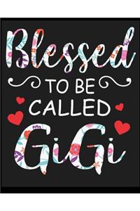 Blessed to be Called Gigi