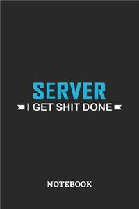 Server I Get Shit Done Notebook