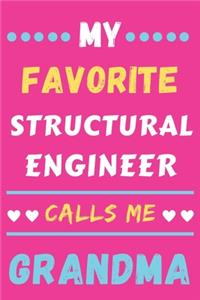 My Favorite Structural Engineer Calls Me Grandma