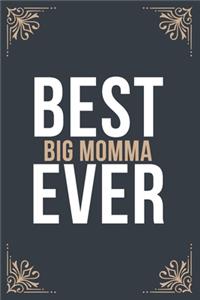 Best Big Momma Ever