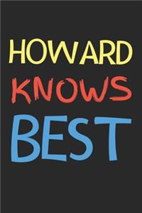 Howard Knows Best