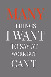 The many things i want to say at work but i can't