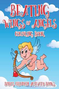 Beating Wings of Angels Coloring Book