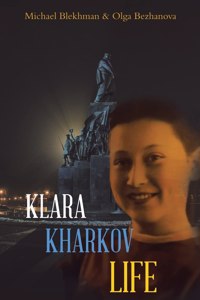 Klara Kharkov Life