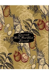 Gourmet Wine And Food Journal