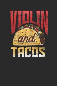 Violin And Tacos