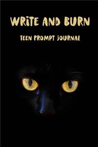 Write and Burn Teen Prompt Journal