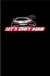 Let's Drift Again