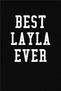 Best Layla Ever