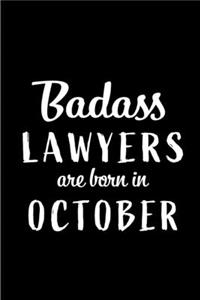 Badass Lawyers Are Born In October