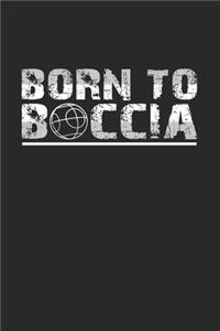 Born to boccia
