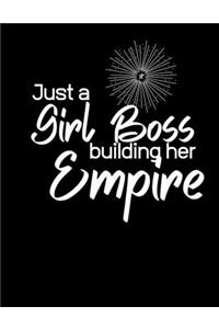 Just a GIRL BOSS building her EMPIRE