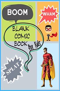 Blank Comic Book for Kids