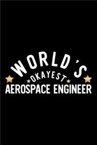 World's Okayest Aerospace Engineer