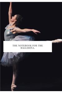 The Notebook for the Ballerina