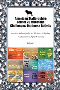 American Staffordshire Terrier 20 Milestone Challenges