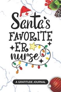 Santa's Favorite ER Nurse - A Gratitude Journal