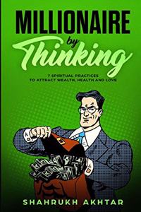 Millionaire by Thinking