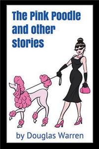 Pink Poodle and Other Stories