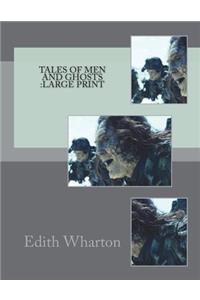 Tales of Men and Ghosts